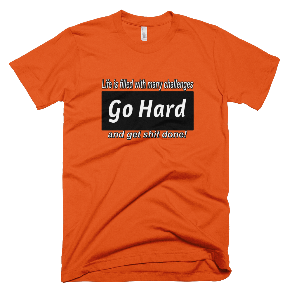 Go Hard T-Shirt